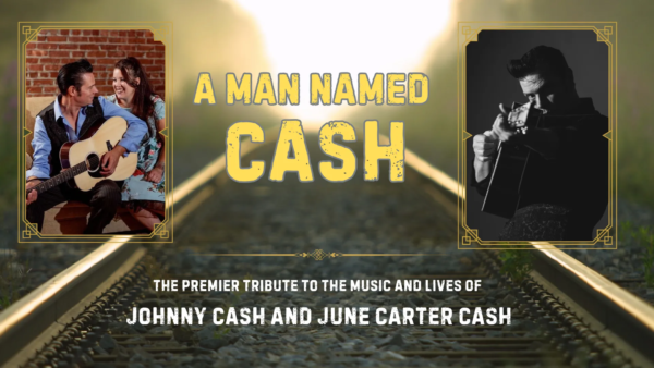 The Ultimate Johnny Cash Tribute Showcase "A Man Named Cash" debuts at The SunnyBrook